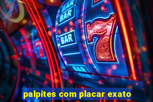 palpites com placar exato