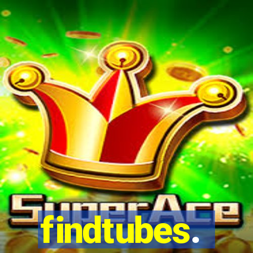 findtubes.