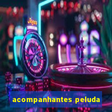acompanhantes peluda