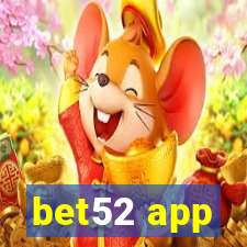 bet52 app