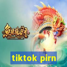tiktok pirn