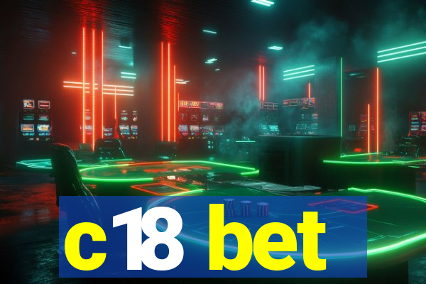 c18 bet