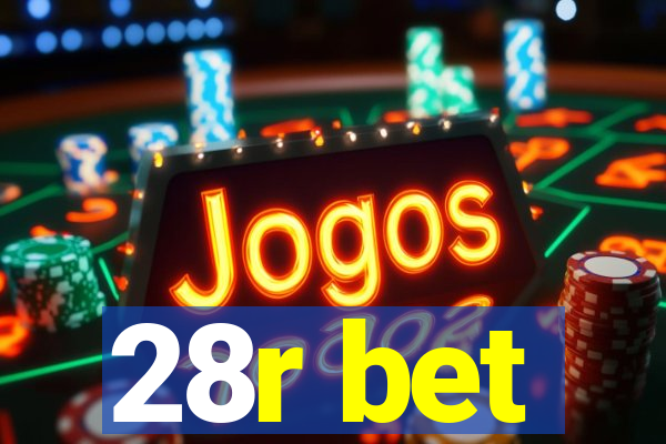 28r bet
