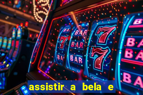 assistir a bela e a fera 1991 online dublado