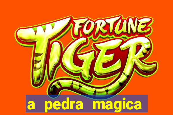 a pedra magica filme completo dublado gratis