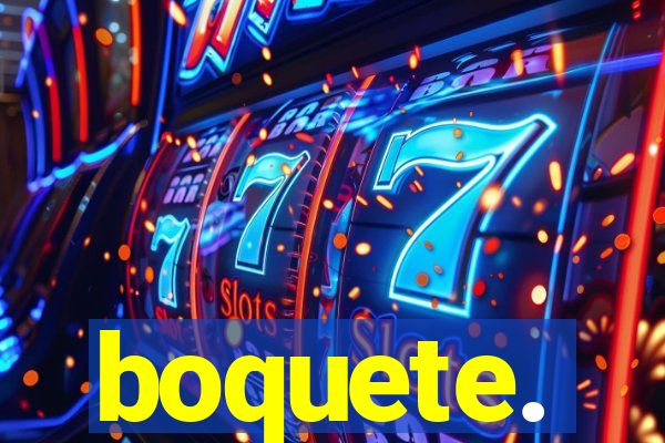 boquete.
