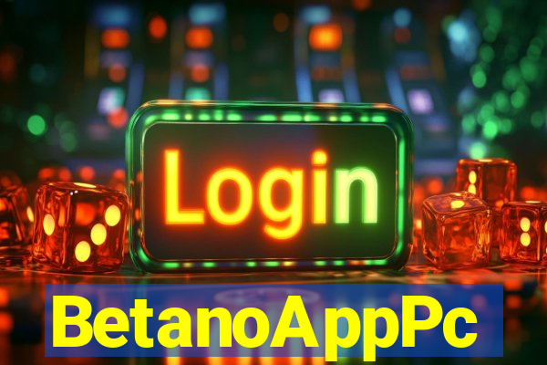 BetanoAppPc