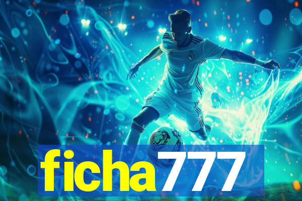 ficha777