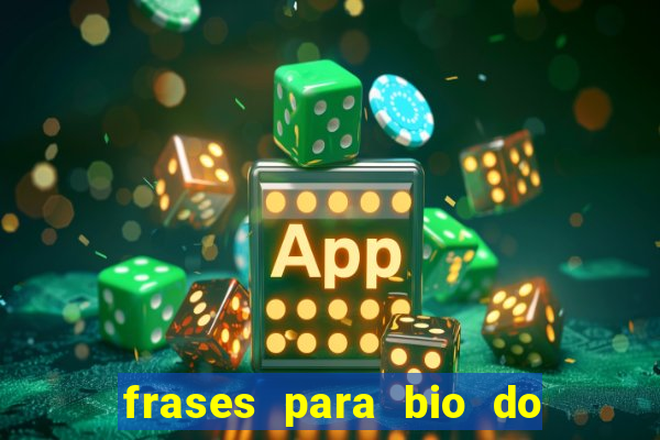 frases para bio do instagram jogador de futebol