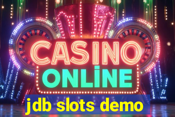jdb slots demo