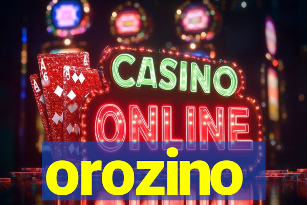 orozino