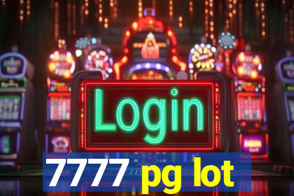 7777 pg lot