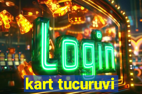 kart tucuruvi
