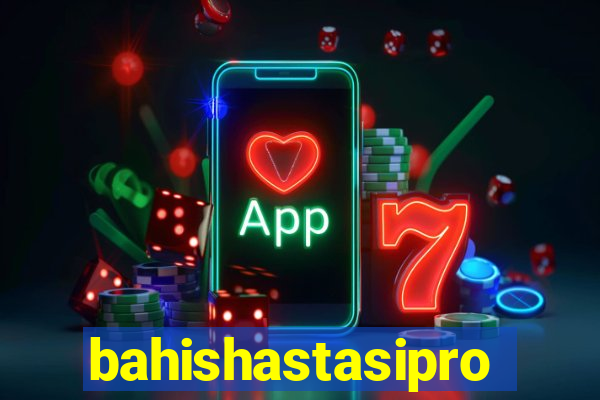 bahishastasipro.info