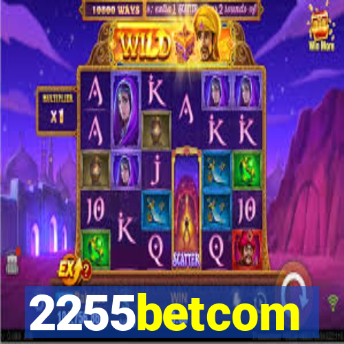 2255betcom