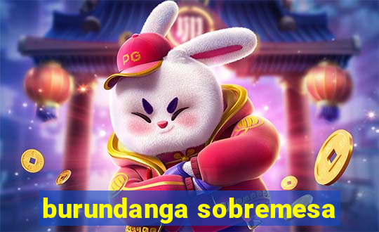 burundanga sobremesa