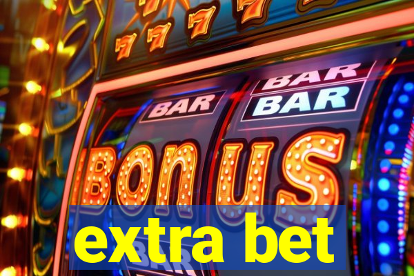 extra bet