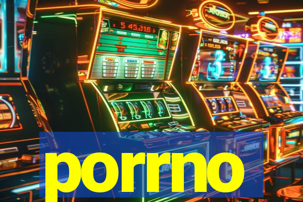 porrno