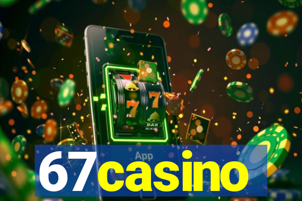 67casino