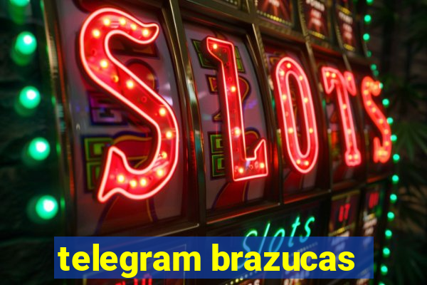 telegram brazucas