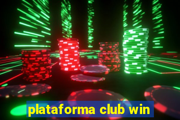plataforma club win