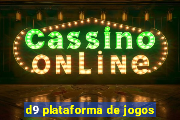 d9 plataforma de jogos