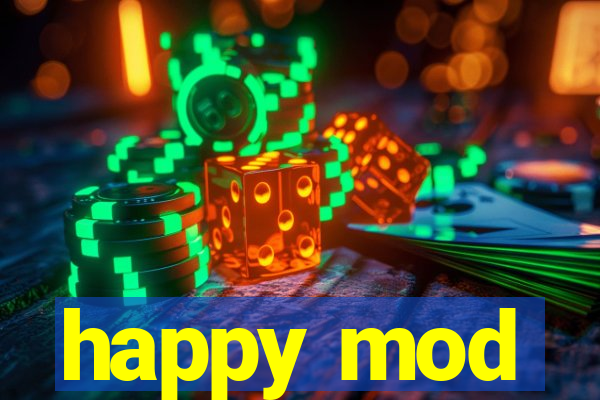happy mod