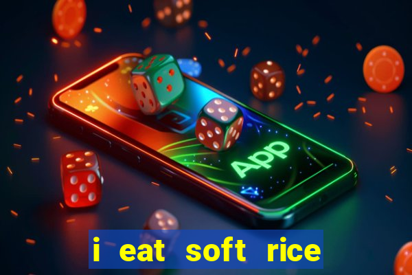 i eat soft rice in another world cap 1 pt br