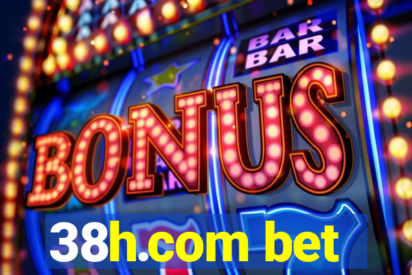 38h.com bet