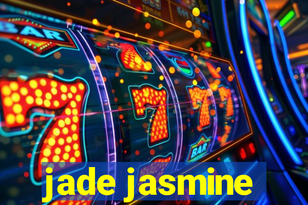 jade jasmine