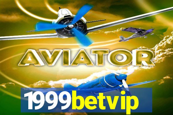 1999betvip