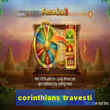 corinthians travesti