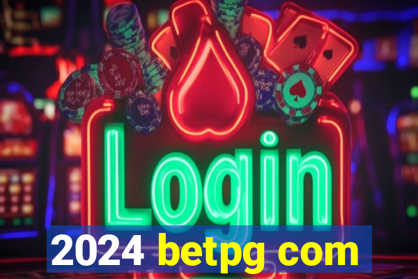 2024 betpg com