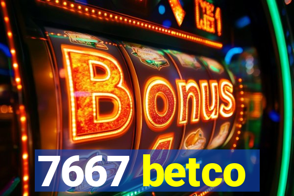 7667 betco