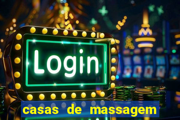 casas de massagem em porto alegre