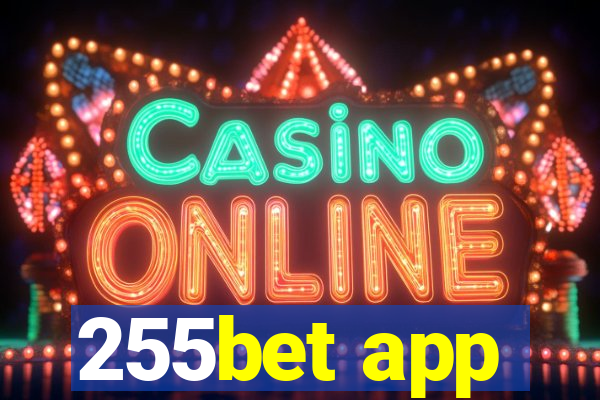 255bet app