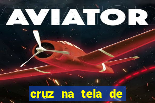 cruz na tela de cruz das