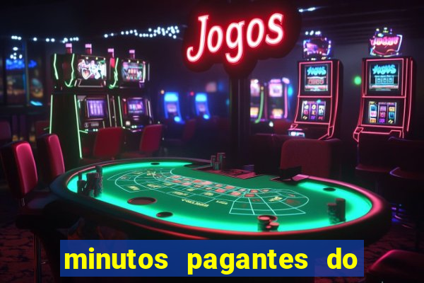 minutos pagantes do fortune tiger hoje