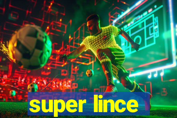 super lince