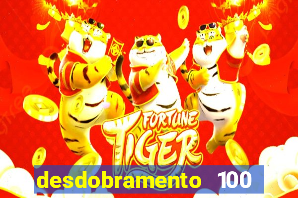 desdobramento 100 dezenas em apenas 6 jogos