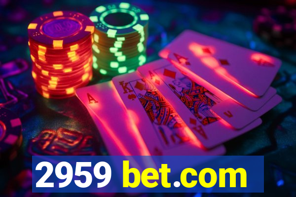 2959 bet.com