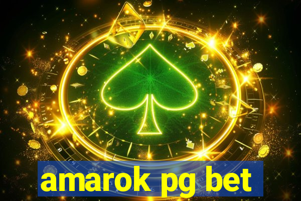 amarok pg bet