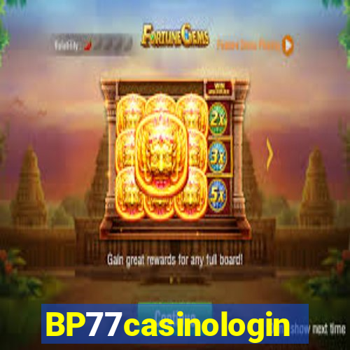 BP77casinologin