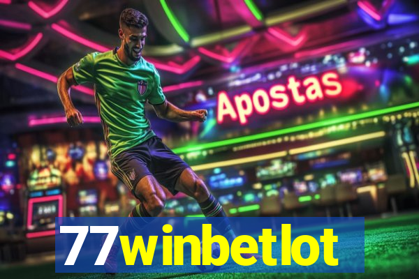 77winbetlot