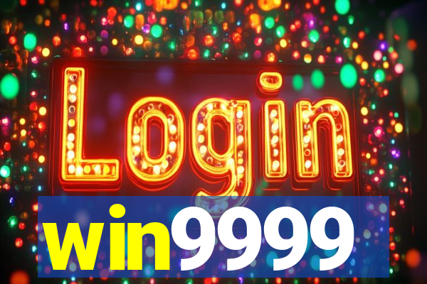 win9999