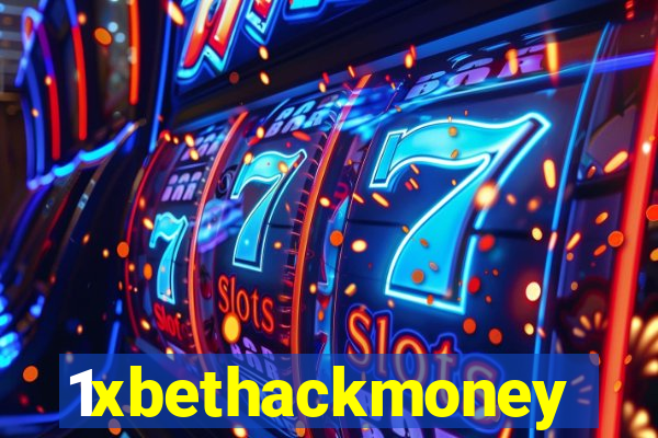 1xbethackmoney