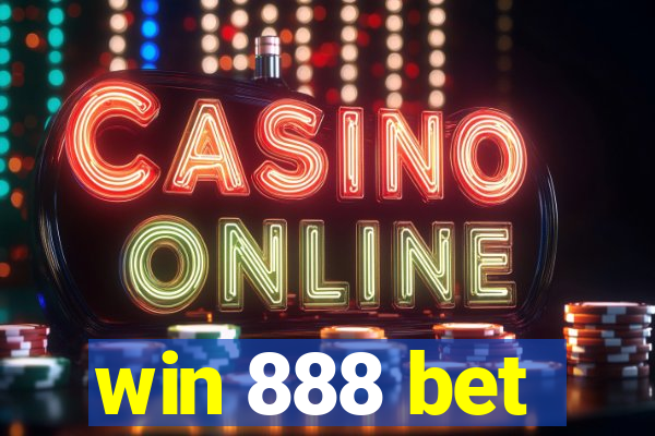 win 888 bet