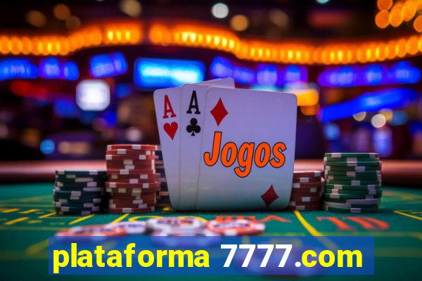 plataforma 7777.com