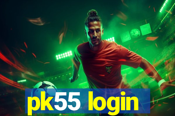 pk55 login