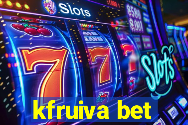 kfruiva bet